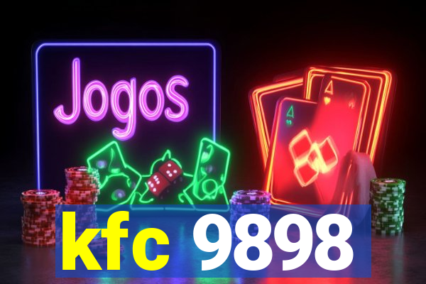 kfc 9898